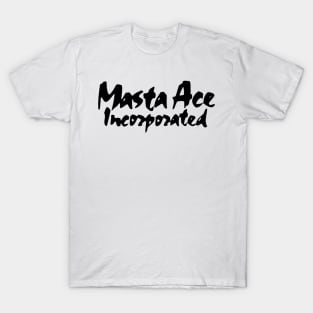 Masta Ace Incorporated T-Shirt